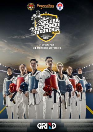 Kejuaraan GELORA TAEKWONDO INDONESIA CHAMPIONSHIP 2025 GRIND ti-japanantc.com