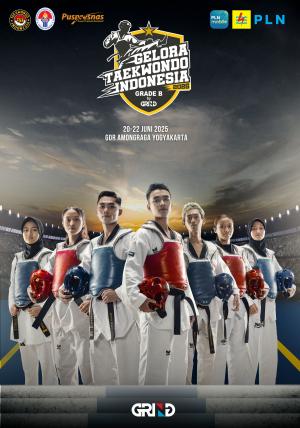 Kejuaraan GELORA TAEKWONDO INDONESIA CHAMPIONSHIP 2025 GRIND ti-japanantc.com